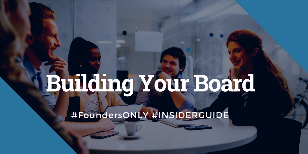 Building Your Private Company Board