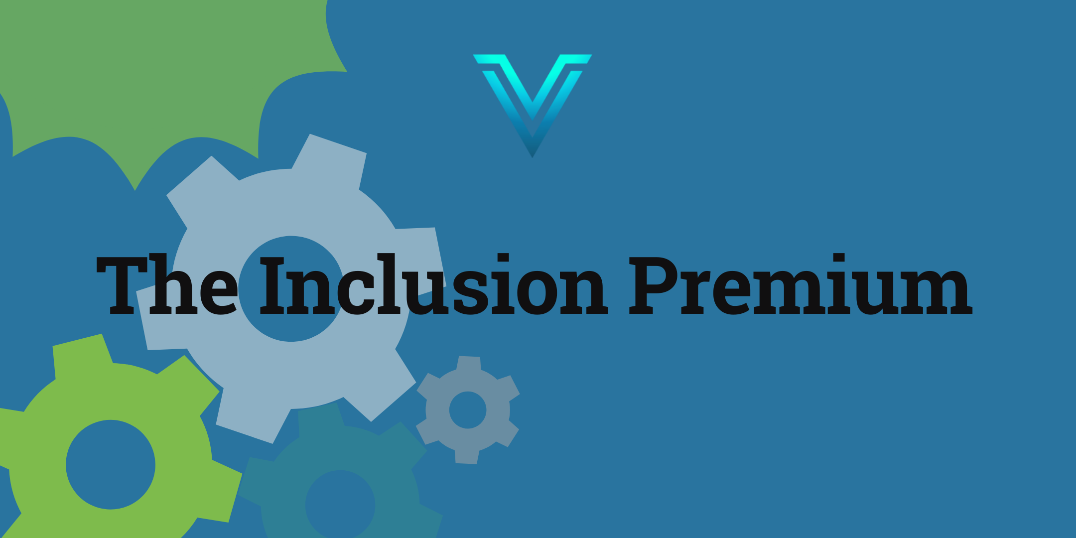 Our Inclusion Premium Investing Philosophy