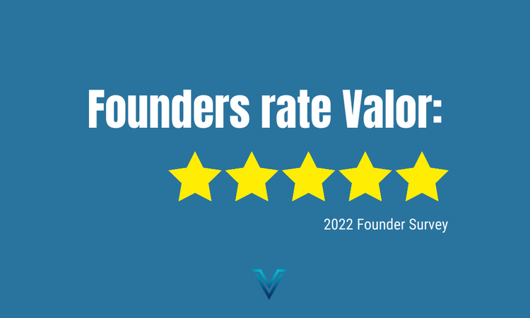 How Founders Rate Valor (Survey Results)